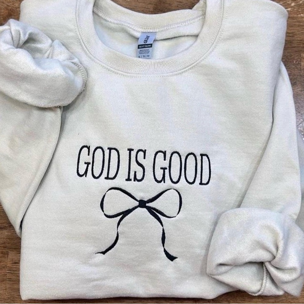 NEW Embroidered Sweatshirt with 'God Is Good' XL